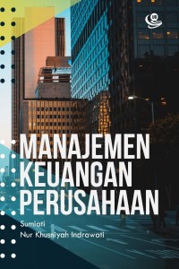 Image of MANAJEMEN KEUANGAN PERUSAHAAN